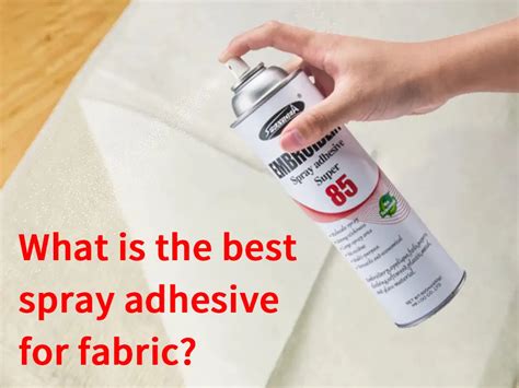 top permanent fabric adhesive spray